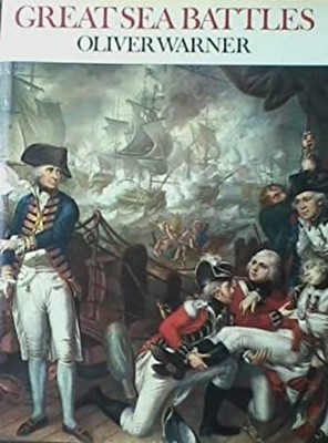 Great Sea Battles Hardcover Oliver Warner
