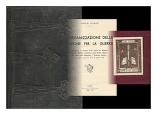 NATALINI, OSVALDO L'organizzazione della nazione per la guerra : traduzione in i