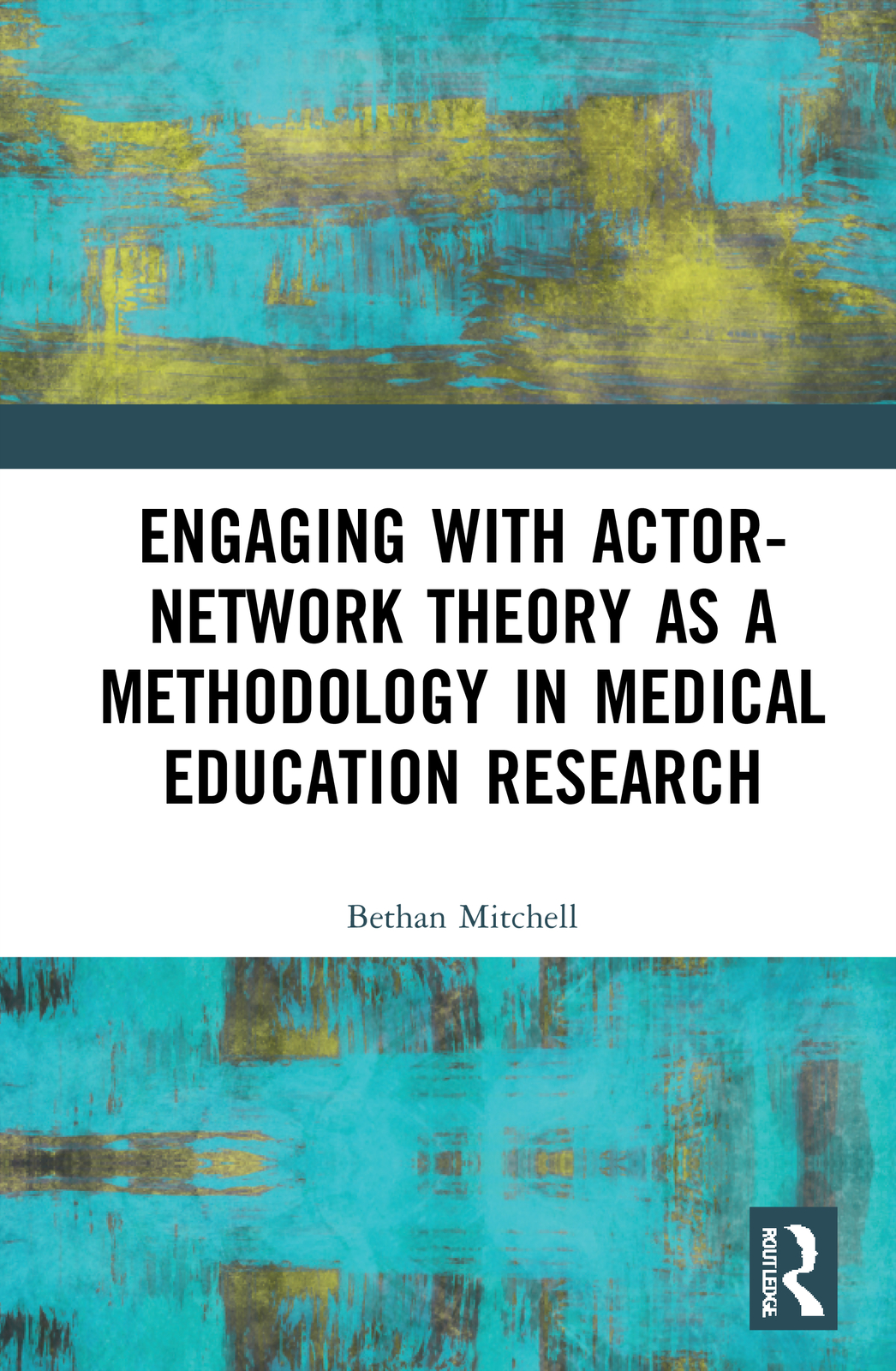 Engaging with Actor-Network Theory as a Methodology in Medical Education Rese...