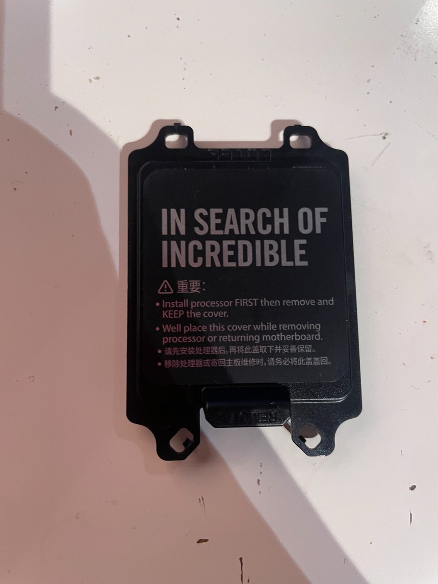 ASUS IN SEARCH OF INCREDIBLE CPU Socket Cover Protector Only