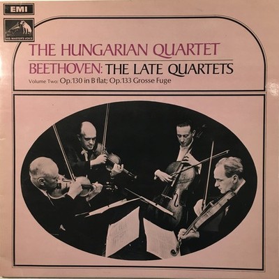 Hungarian Quartet - Late Quartets - Volume Two  Op.130 In B Flat  Op. - Z7700z
