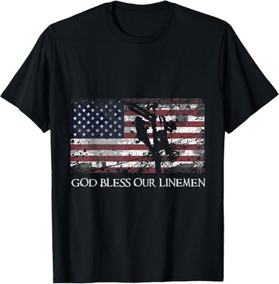 God Bless Our Linemen Cool American Lineman Flag T-Shirt