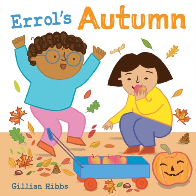 Errol's Autumn by Gillian Hibbs (Board book)