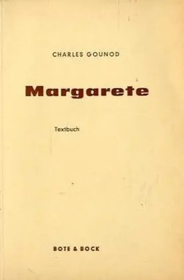 Charles Gounod | Margarete | Taschenbuch | Deutsch | Buch | Bote und Bock