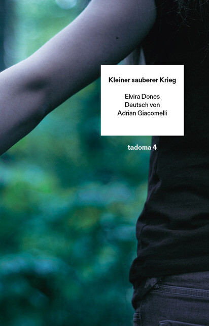 Thumbnail - Elvira Dones / Kleiner Sauberer Krieg9783906811093