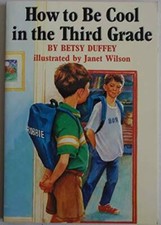 How to Be Cool in the Third Grade - Paperback By Betsy Duffey - GOOD