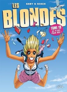 Les blondes. Vol. 19. Ça plane pour moi !  von Gaby | Buch | Zustand gut