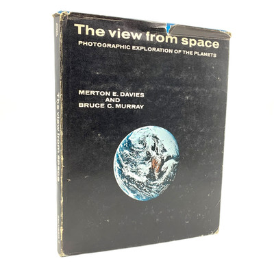 The View From Space - Exploration of the Planets by M Davies & B Murray SIGNED