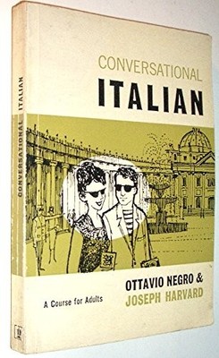 Conversational Italian. A course for adults