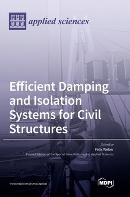 Weber - Efficient Damping and Isolation Systems for Civil Structures - - X555z