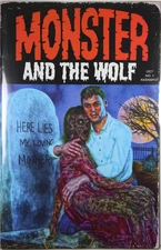 MONSTER AND THE WOLF #1 MARK SPEARS BLIND PULL A28 NM- NM
