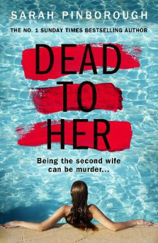 Thumbnail - Dead To Her By Sarah Pinborough