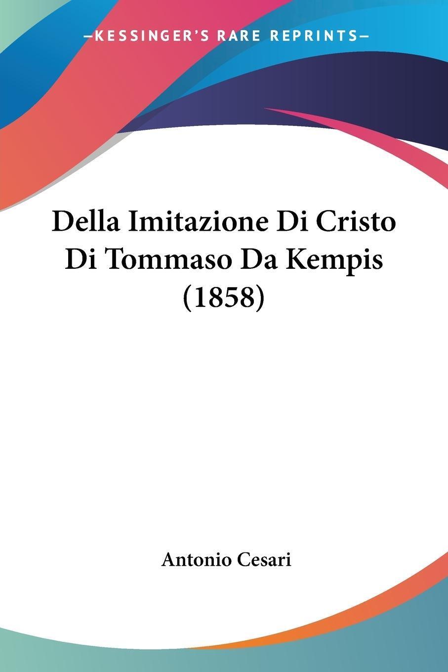 Thumbnail - Della Imitazione Di Cristo Di Tommaso Da Kempis (1858) Taschenbuch