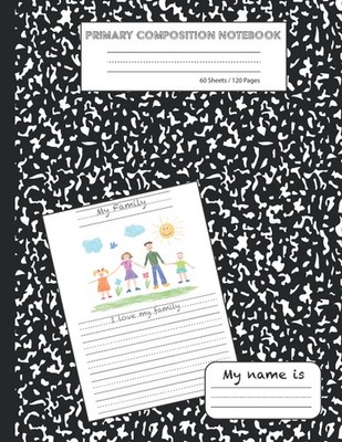 Primary Composition Notebook Primary Composition Notebook k-2 with Picture Sp...