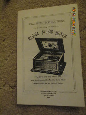 Regina Music Boxes Practical Instructions Operating, Oiling + Repairing Repro