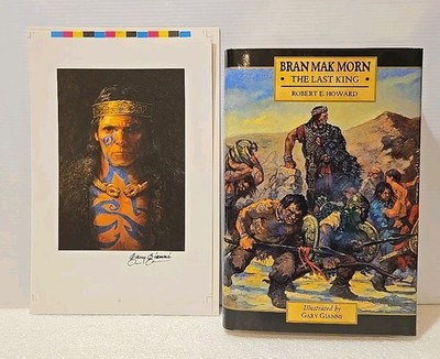 Bran Mak Morn The Last King Robert E Howard w/Gary Gianni SIGNED Proof