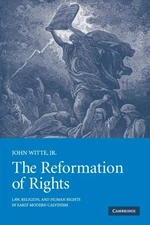 Witte - Reformation of Rights - New paperback or softback - 44 - X555z