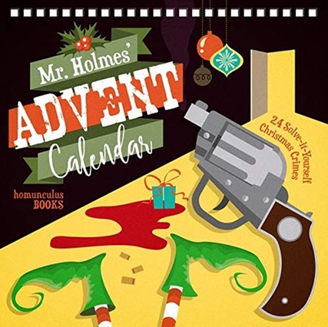 Mr Holmes' Advent Calendar Volume 1 by Joseph Reinthaler (Paperback Book)