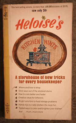 Heloise's Kitchen Hints by Heloise  - paperback book - 1965 - 3rd printing