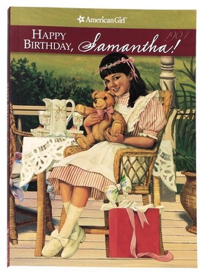 Happy Birthday Samantha!: A Springtime Story (American Girl Collection)