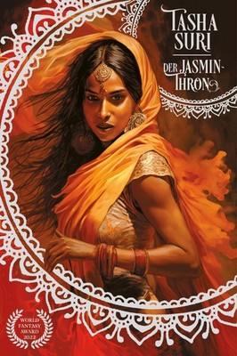 Tasha Suri / Der Jasmin-Thron (Die brennenden Reiche 1): Eine sapphische Rom ...