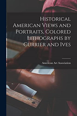 Historische amerikanische Ansichten und Porträts, farbige Lithogge - NEU amerikanische Kunst als 2