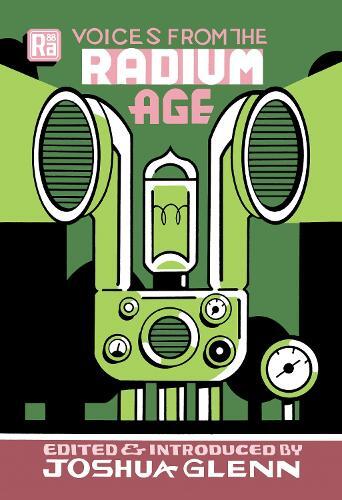 Thumbnail - Joshua Glenn Voices From The Radium Age (taschenbuch) Mit Press /