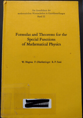 Formulas and Theorems for the Special Functions of Mathematical Physics(3rd ed.)