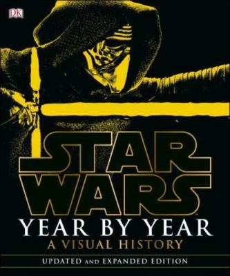 Star Wars Year by Year: A Visual History, Updated Edition w/ 2 Limited Prints