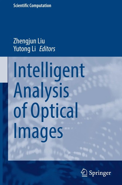 Zhengjun Liu (U. A.) | Intelligent Analysis Of Optical Images | Buch | Englisch-image