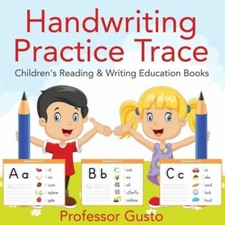 Handwriting Practice Trace: Children's Reading  Writing Education Books