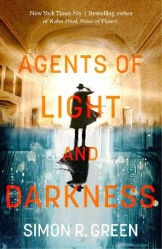 Simon R. Green Agents of Light and Darkness (Paperback) Nightside (UK IMPORT) - Picture 1 of 1