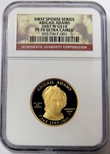 2007 W GOLD $10 ABIGAIL ADAMS 1/2 oz PROOF SPOUSE COIN NGC PF 70 UC