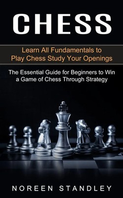 Noreen Standley | Chess | Taschenbuch | Englisch (2021) | Phil Dawson