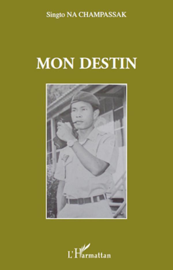 Thumbnail - Mon Destin Singto Na Champassak Taschenbuch Paperback 280 S.