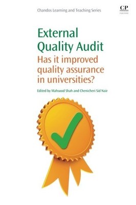 External Quality Audit: Has It Improved Quality Assurance in Uni