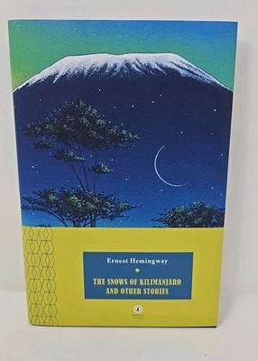 Snows of Kilimanjaro and Other Stories by Ernest Hemingway Scribner Hardcover