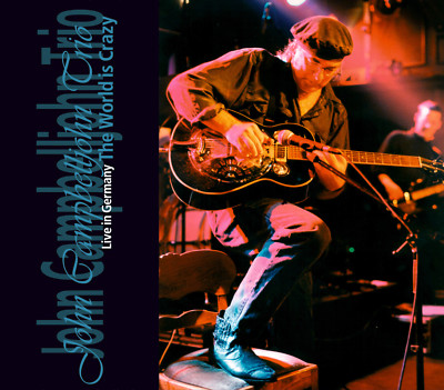CD John Campbelljohn The World Is Crazy