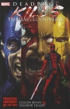 Deadpool Kills The Marvel Universe de Cullen Bunn: Nuevo