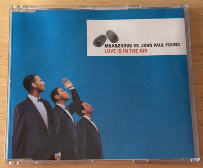 Milk + Sugar vs. John Paul Young   Love Is In The Air (Maxi CD) incl. Jack Flash