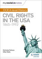 Mike Wells (U. A.) | My Revision Notes: Ocr A-Level History: Civil Rights In...
