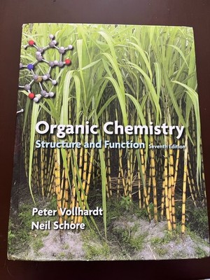 Organic Chemistry Structure Function Schore 7th Ed Hardcover with Study Guide