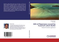 Shailesh Patel (U. A.) | Wilt Of Pigeonpea Caused By Fusarium Udum Butler | Buch