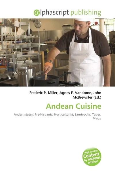 Frederic P. Miller (U. A.) | Andean Cuisine | Taschenbuch | Englisch (2026)-image