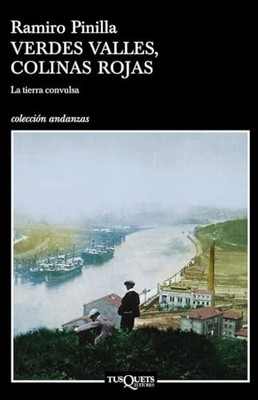 Verdes Valles, Colinas Rojas : La Tierra Convulsa by Ramiro Pinilla (2005, ...