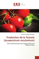 Emmanuel Nyoga Gitambala | Production De La Tomate (Lycopersicum Esculantum)