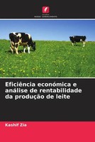 Kashif Zia | EficiêNcia EconóMica E AnáLise De Rentabilidade Da ProduçãO De...