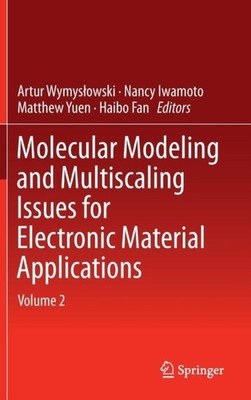 Wymyslowski - Molecular Modeling and Multiscaling Issues for Electroni - X555z
