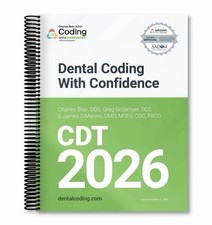 Dental Coding With Confidence 2026 Edition Sp...