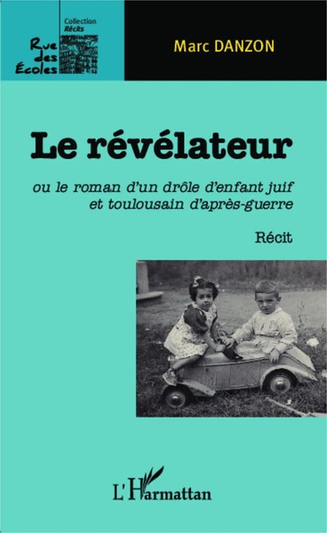 Marc Danzon | Le RéVéLateur | Taschenbuch | FranzöSisch (2020) | Rue des écoles-image